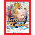 The Secrets of Coloring: Tutorials and Tricks of the Trade from a Professional Illustrator