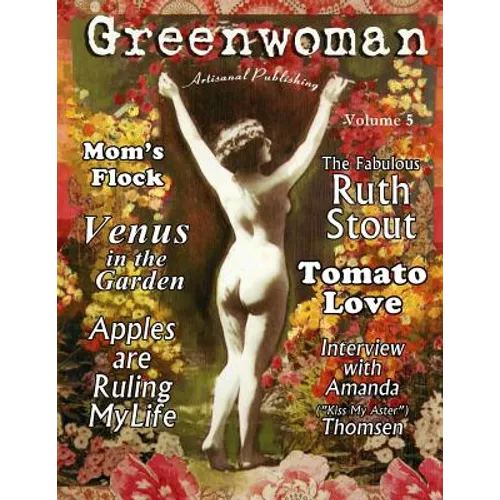 Greenwoman Volume 5: Ruth Stout