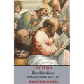 Enchiridion: A Manual for the Stoic Life