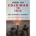 From the Cold War to Isil: One Marine's Journey