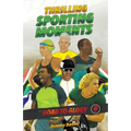 THRILLING SPORTING MOMENTS - Road to Glory