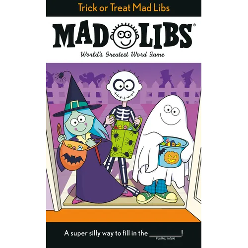 Trick or Treat Mad Libs: World's Greatest Word Game