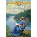 Answer My Call