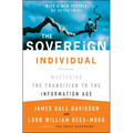 The Sovereign Individual: Mastering the Transition to the Information Age
