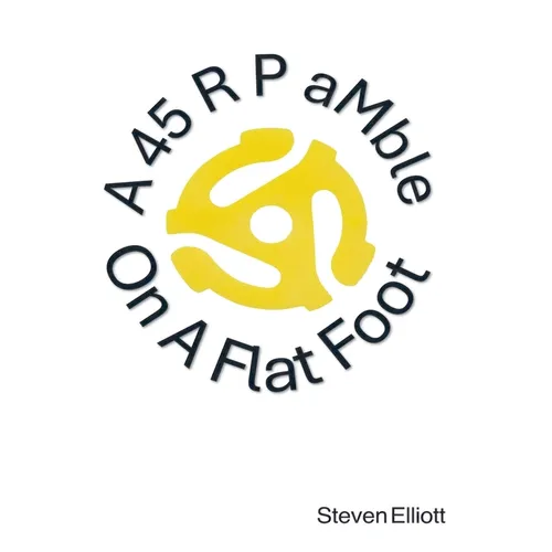 A 45 R P aMble On A Flat Foot