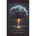 Navigating the Storm: My Mental Struggles After A Prostate Cancer Diagnosis