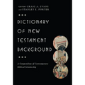 Dictionary of New Testament Background: A Compendium of Contemporary Biblical Scholarship