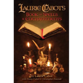 Laurie Cabot's Book of Spells & Enchantments