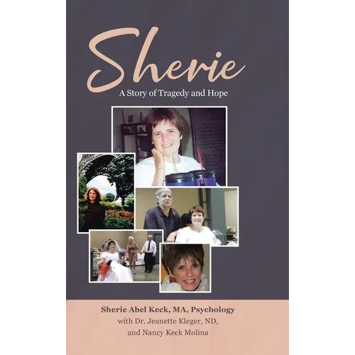 Sherie: A Story of Tragedy and Hope