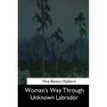 Woman's Way Through Unknown Labrador