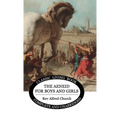 The Aeneid for Boys and Girls