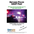 Ontario Police OACP Prep: SSPO Study Guide Featuring 100s of Practice Questions, Fitness Tracking, and Social Media Strategy