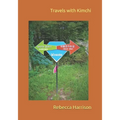 Travels with Kimchi