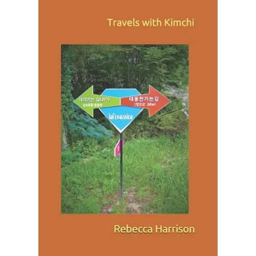 Travels with Kimchi