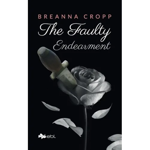 The Faulty Endearment