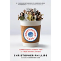 Constitution Café: Jefferson's Brew for a True Revolution