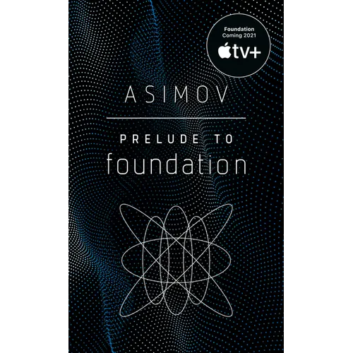 Prelude to Foundation