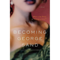 Becoming George Sand