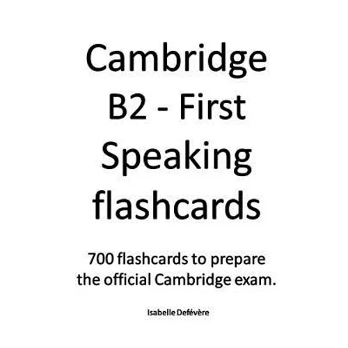 Cambridge B2 - First Speaking flashcards