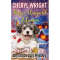 Penny's Unexpected Adventure
