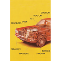 Beginner's Guide to a Head-On Collision