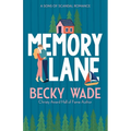 Memory Lane: A Sweet "Heroine Saves Hero" Romance