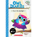 Eva in the Spotlight: A Branches Book (Owl Diaries #13)