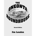 The Oneonta Roundhouse