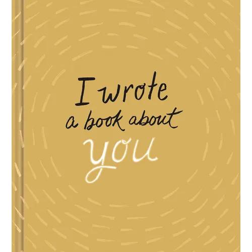 I Wrote a Book about You (Gold)