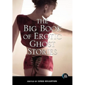 The Big Book of Erotic Ghost Stories