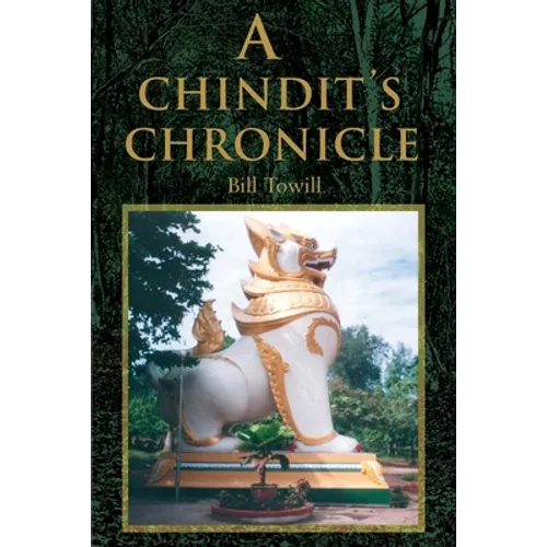 A Chindit's Chronicle