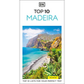 DK Top 10 Madeira: Top 10 Lists for Your Perfect Trip, Plus an All-Weather Folded Map