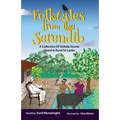 Folktales From The Serendib: A Collection of Sinhala Stories Heard In Rural Sri Lanka