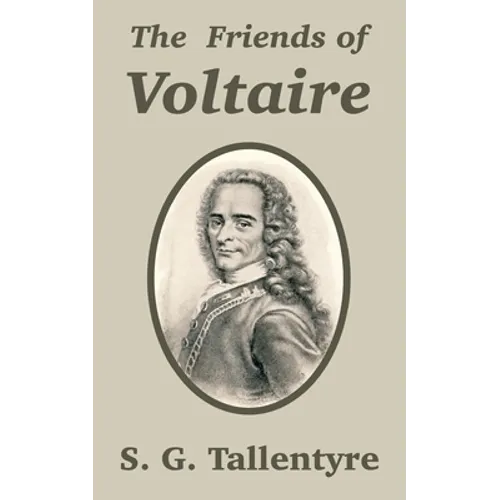 The Friends of Voltaire