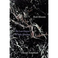 Red Bloom: The Last Diaries of Sally Hemings