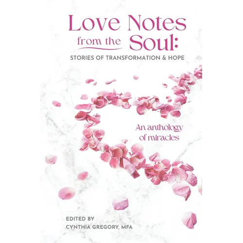 Love Notes From the Soul