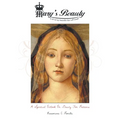 Mary's Beauty: A Spiritual Outlook on Beauty for Preteens