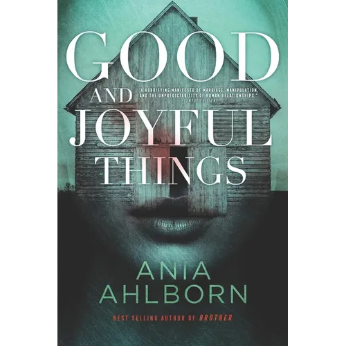 Good and Joyful Things