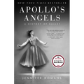 Apollo's Angels: A History of Ballet