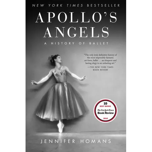 Apollo's Angels: A History of Ballet
