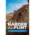 Harder than Flint: Eighty Days with Ezekiel