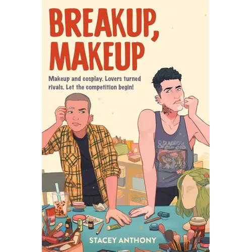 Breakup, Makeup