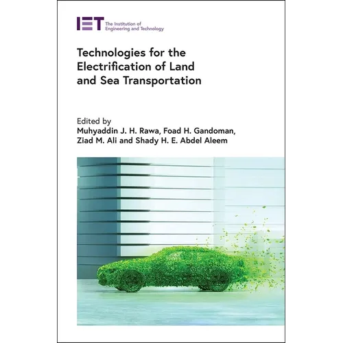 Technologies for the Electrification of Land and Sea Transportation