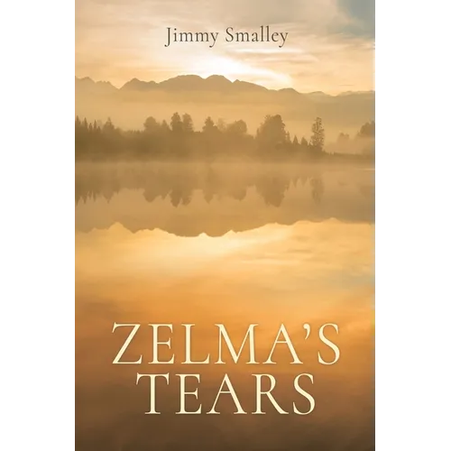 Zelma's Tears