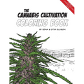 The Cannabis Cultivation Coloring Book