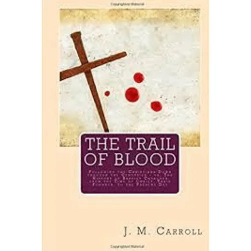 The Trail of Blood