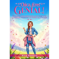 Chica, ¡Eres Genial!: 25 historias para adolescentes que te inspirarán a crecer con confianza y sin miedo a ser tú misma
