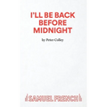 I'll Be Back Before Midnight