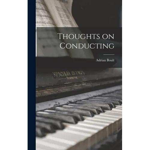 Thoughts on Conducting
