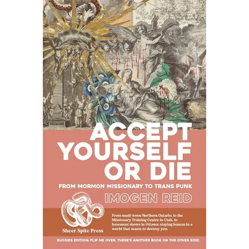 Crossdresser // Accept Yourself Or Die: Accept Yourself Or Die: From Mormon Missionary To Trans Punk // Crossdresser: Growing Up Trans In The 1990s An